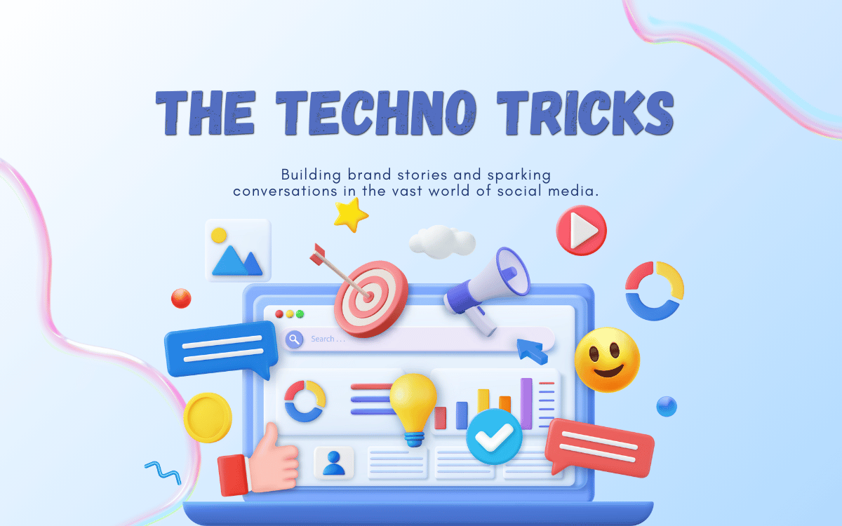 The Techno Tricks